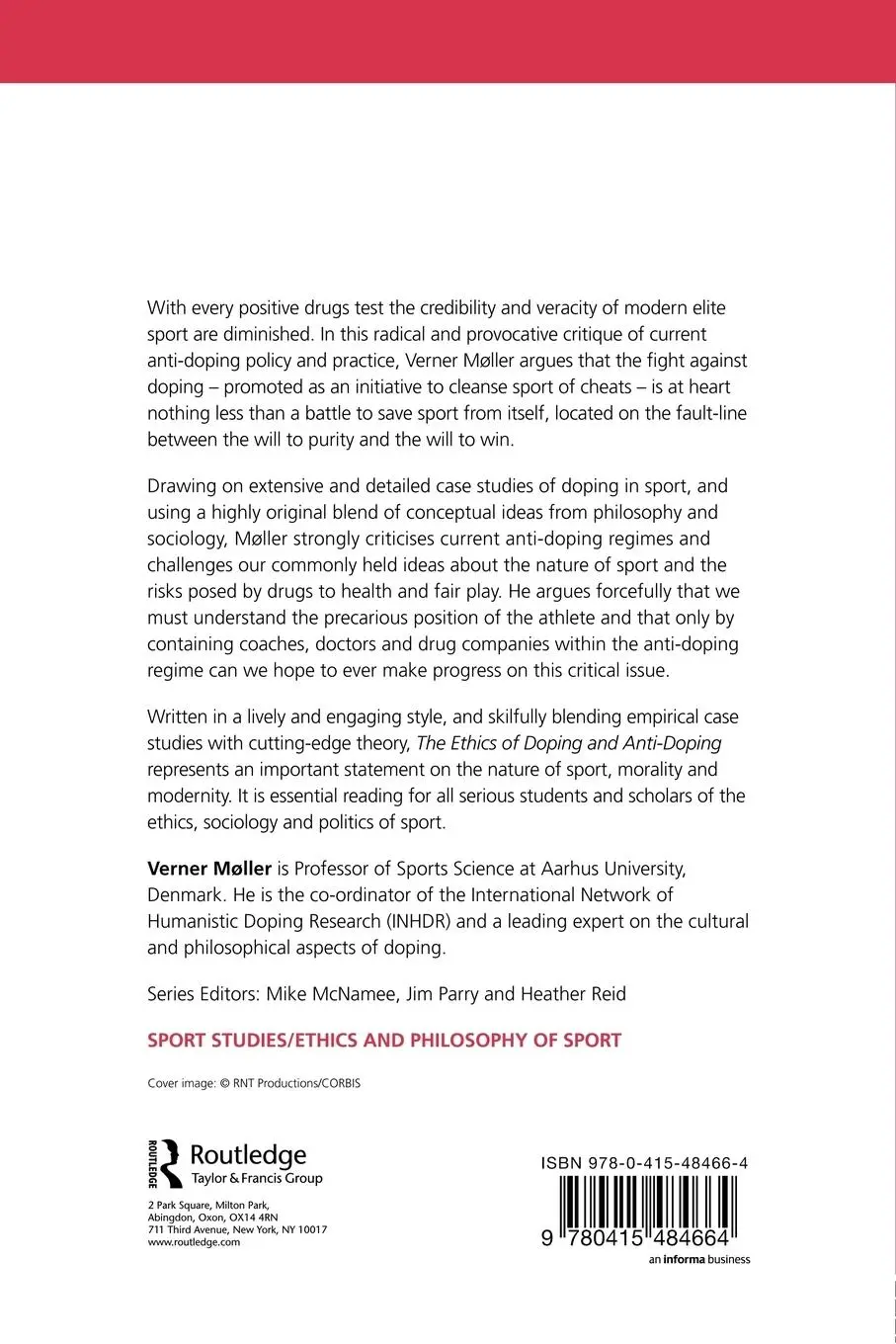 Rückseite: 9780415484664 | The Ethics of Doping and Anti-Doping | Redeeming the Soul of Sport?