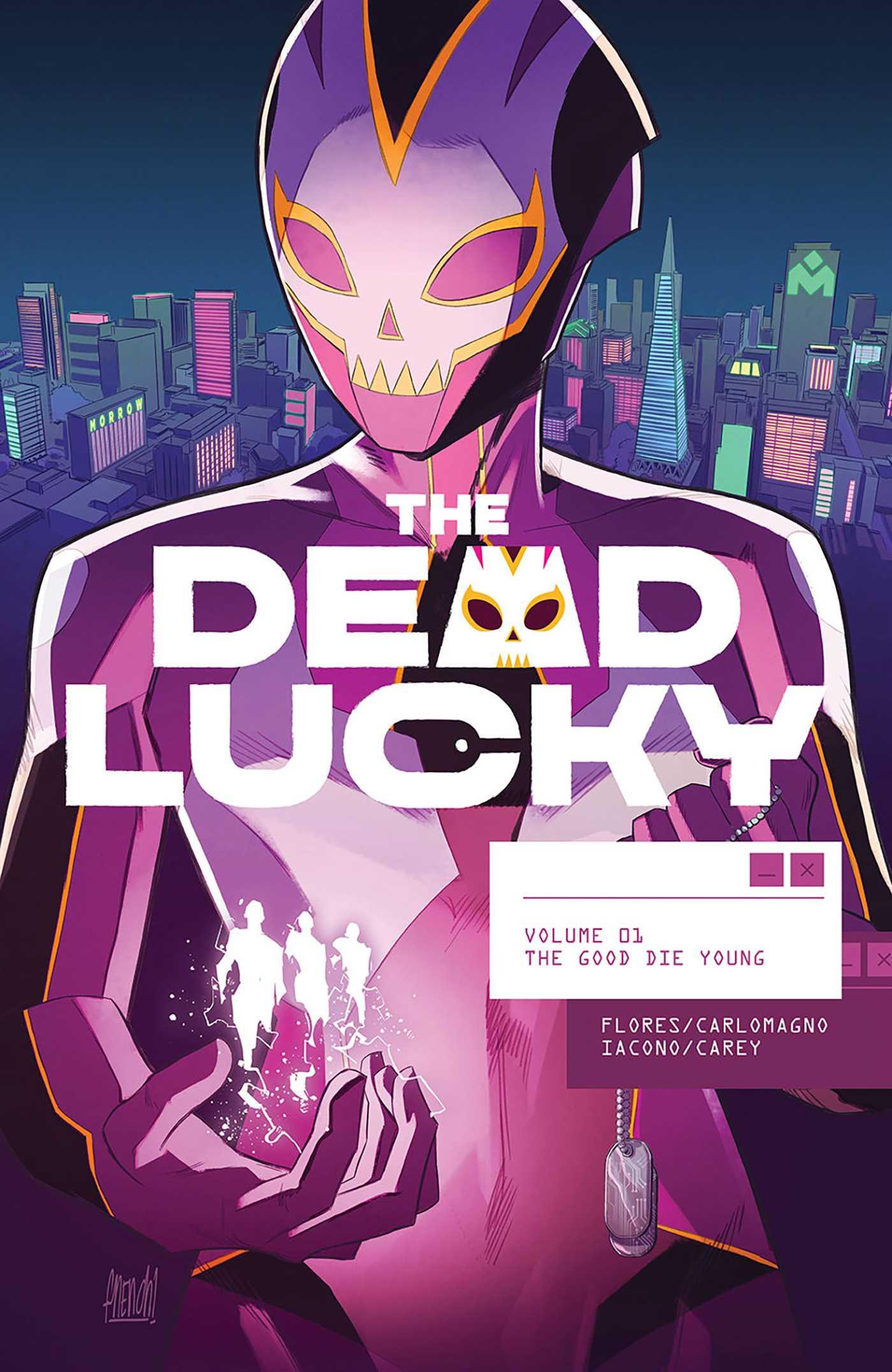 Cover: 9781534324664 | Dead Lucky Volume 1: The Good Die Young | Melissa Flores | Taschenbuch