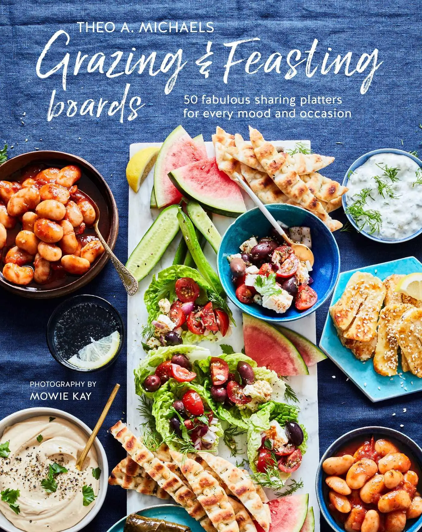 Cover: 9781788794664 | Grazing &amp; Feasting Boards | Theo A Michaels | Buch | Gebunden | 2022