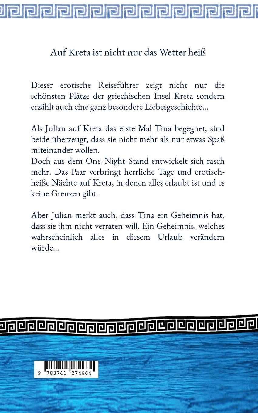 Rückseite: 9783741274664 | One Life Stand | Sonne, Sex und Liebesrausch auf Kreta | Popolousus
