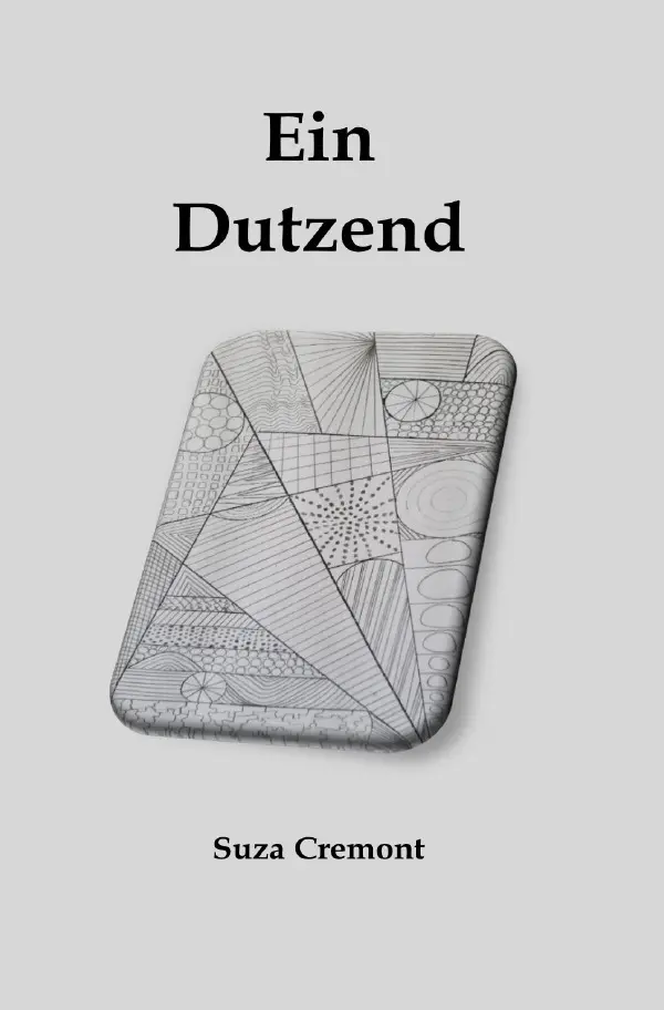 Cover: 9783754904664 | Triangel / Ein Dutzend | 1 | Suza Cremont | Taschenbuch | 76 S. | 2021