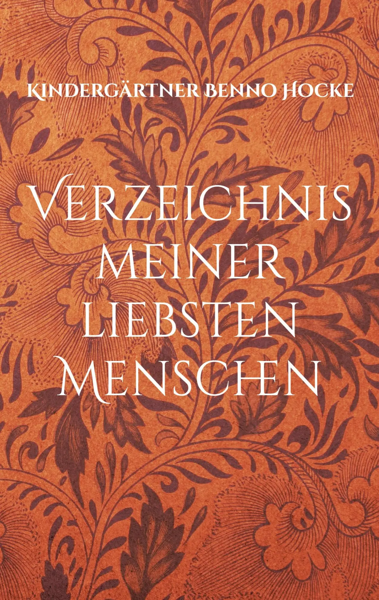 Verzeichnis meiner liebsten Menschen: Liebe Freunde Verwandte