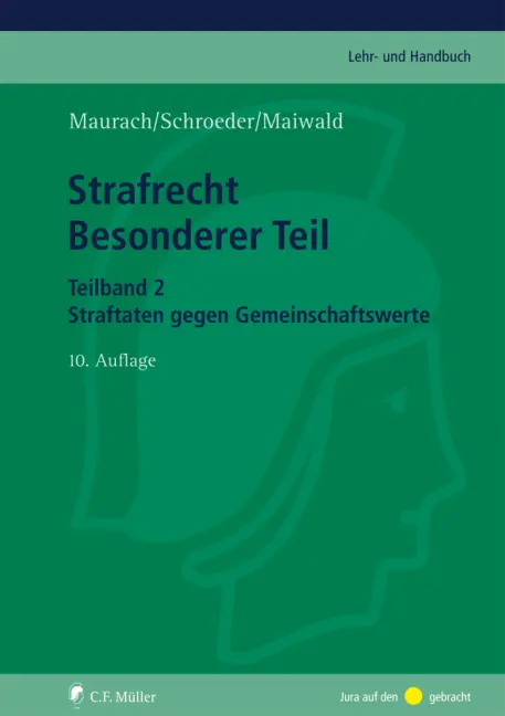 Cover: 9783811494664 | Straftaten gegen Gemeinschaftswerte | Reinhart Maurach | Buch | XXI