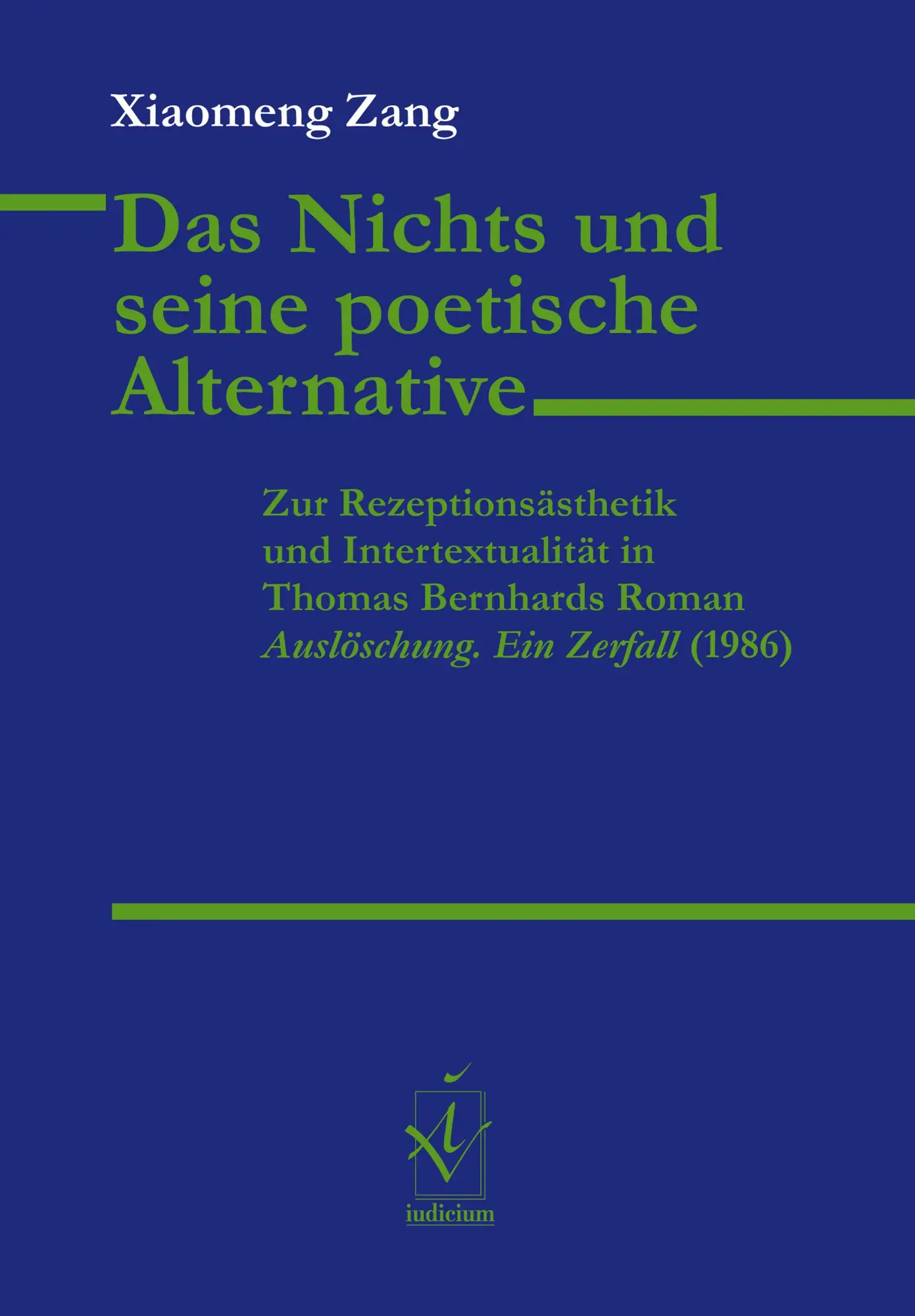 Cover: 9783862054664 | Das Nichts und seine poetische Alternative | Xiaomeng Zang | Buch