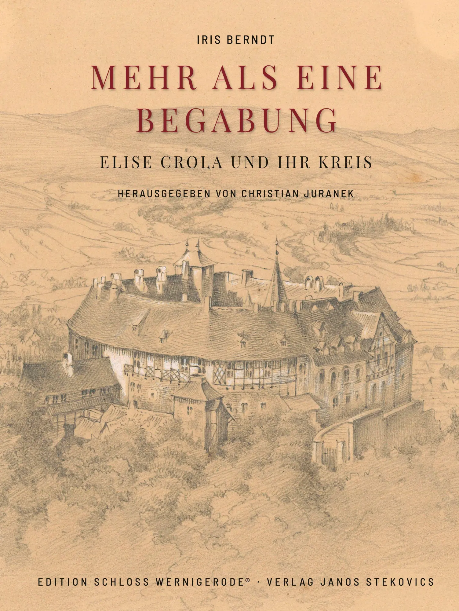 Cover: 9783899234664 | Mehr als eine Begabung | Elise Crola und ihr Kreis | Iris Berndt
