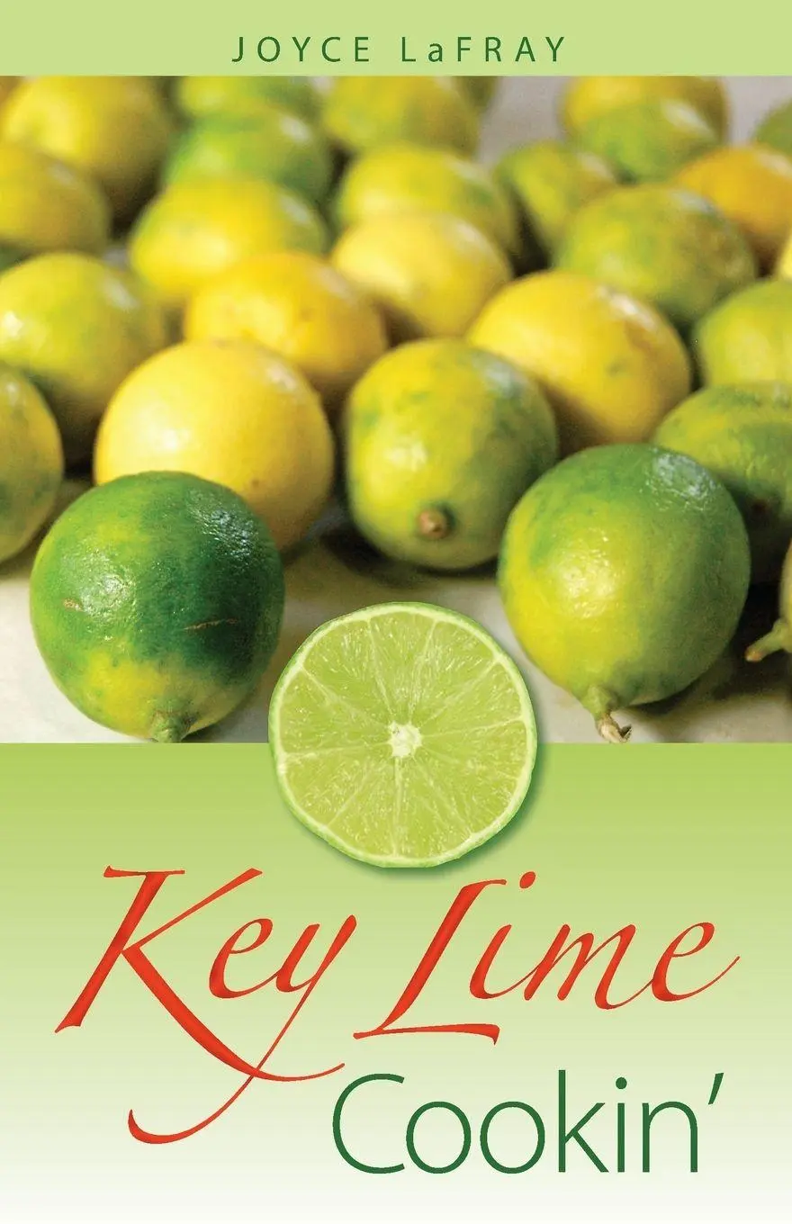 Cover: 9780942084764 | Key Lime Cookin' | Famous Recipes from Famous Places | Joyce Lafray