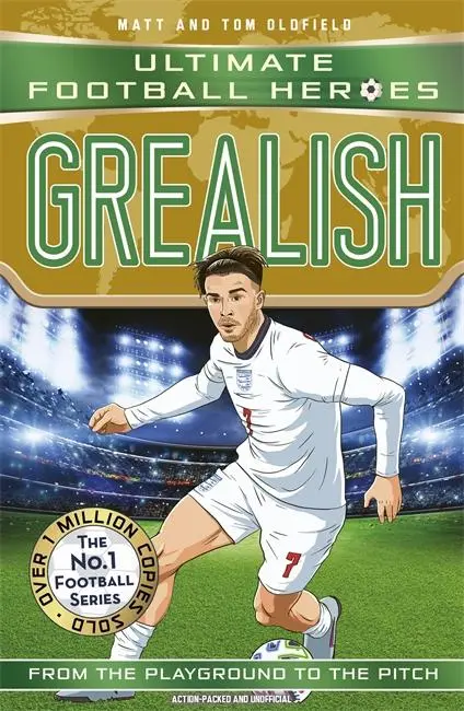 Cover: 9781789464764 | Ultimate Football Heroes: Grealish (Wing Wizards 6) | Oldfield (u. a.)