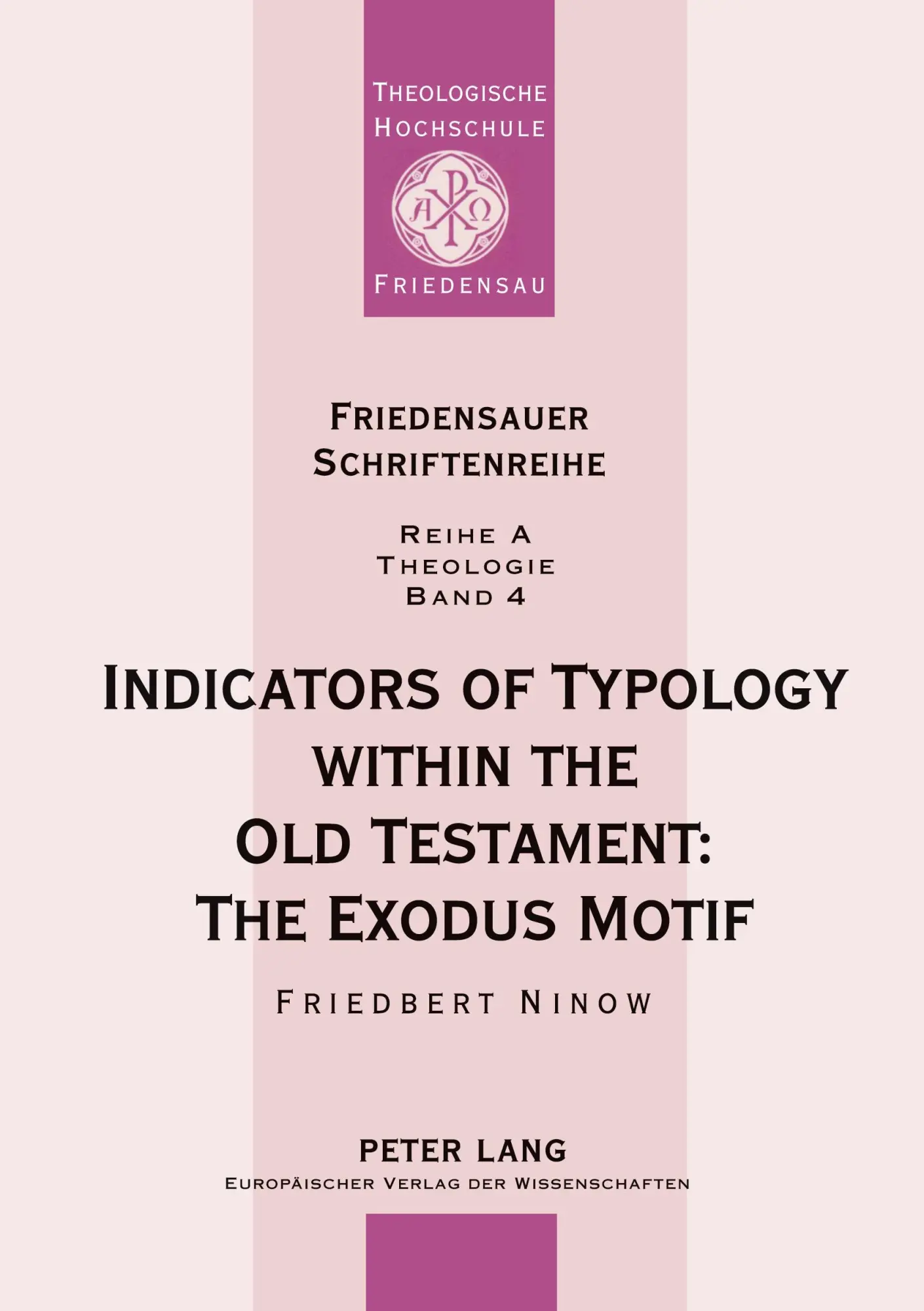 Cover: 9783631374764 | Indicators of Typology within the Old Testament: The Exodus Motif