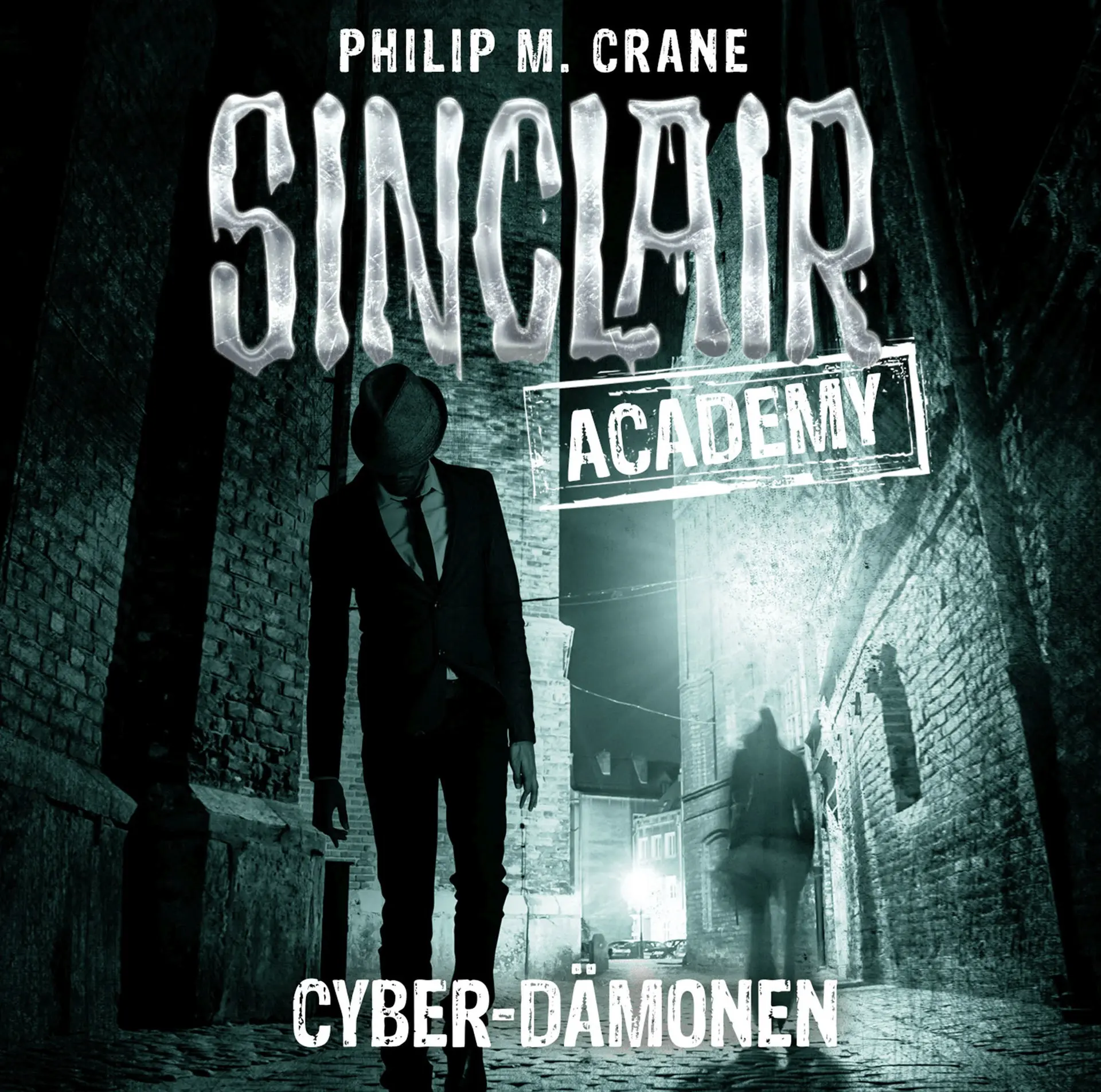 Cover: 9783785754764 | Sinclair Academy - Folge 06 | Cyber-Dämonen. | Philip M. Crane | CD