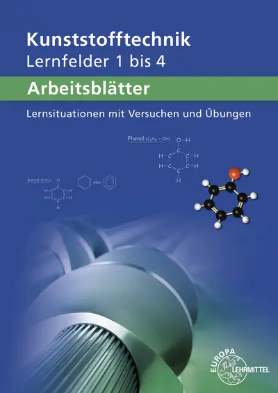 Cover: 9783808514764 | Arbeitsblätter Kunststofftechnik Lernfelder 1-4 | Küspert (u. a.)