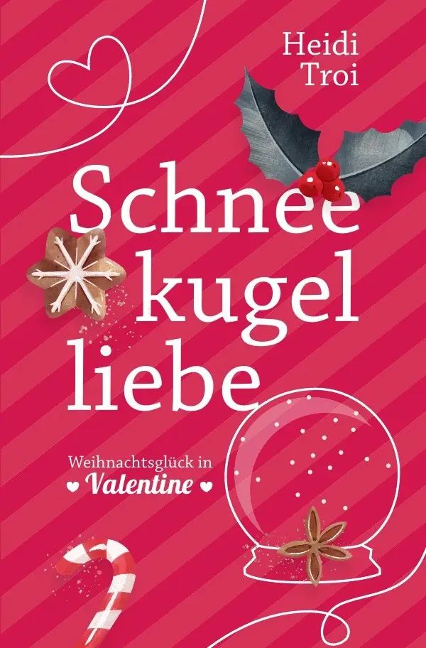 Cover: 9783819024764 | Schneekugelliebe | Heidi Troi | Taschenbuch | 288 S. | Deutsch | 2025