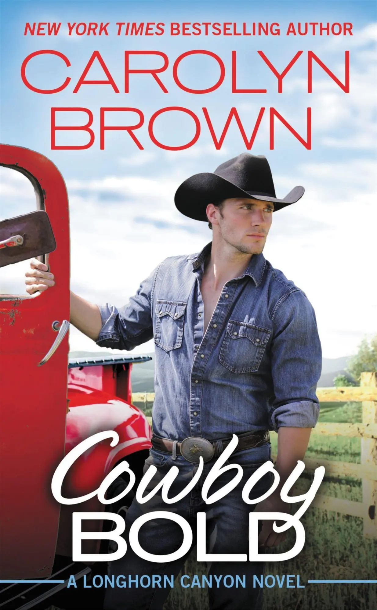 Cover: 9781538744864 | Cowboy Bold | Carolyn Brown | Taschenbuch | Kartoniert / Broschiert