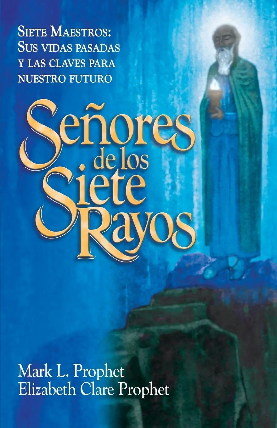 Cover: 9781609884864 | SEÑORES DE LOS SIETE RAYOS | Mark L. Prophet (u. a.) | Taschenbuch