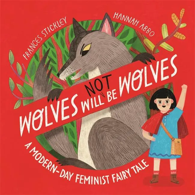 Cover: 9781800784864 | Wolves will (not) be Wolves | A Modern-Day Feminist Fairy Tale | Buch