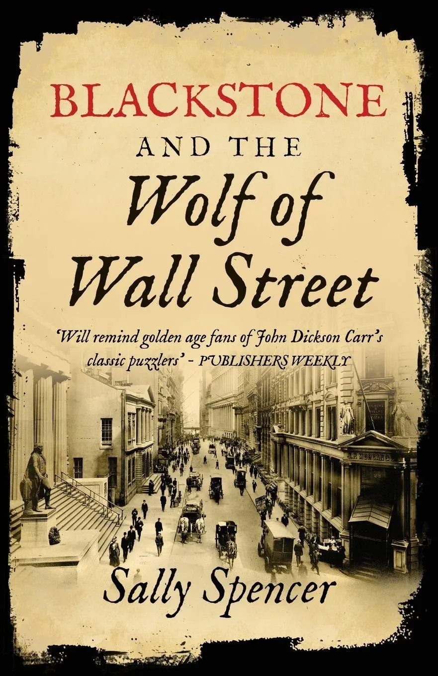 Cover: 9781839014864 | Blackstone and the Wolf of Wall Street | Sally Spencer | Taschenbuch