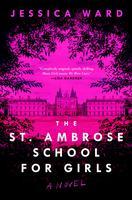 Cover: 9781982194864 | The St. Ambrose School for Girls | Jessica Ward (u. a.) | Buch | 2023