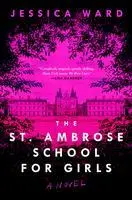 Cover: 9781982194864 | The St. Ambrose School for Girls | Jessica Ward (u. a.) | Buch | 2023