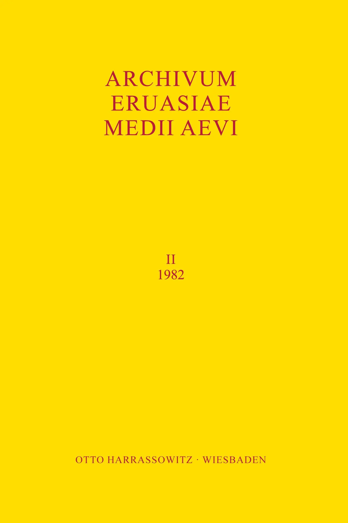 Cover: 9783447084864 | Archivum Eurasiae Medii Aevi II (1982) | Peter B. Golden (u. a.)