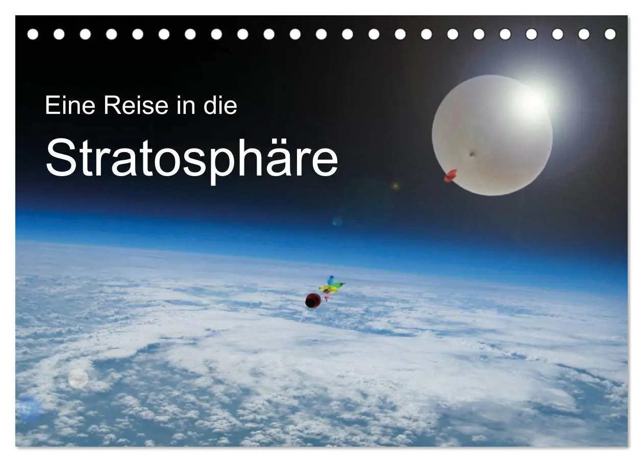 Cover: 9783516214864 | Eine Reise in die Stratosphäre (Tischkalender 2026 DIN A5 quer),...