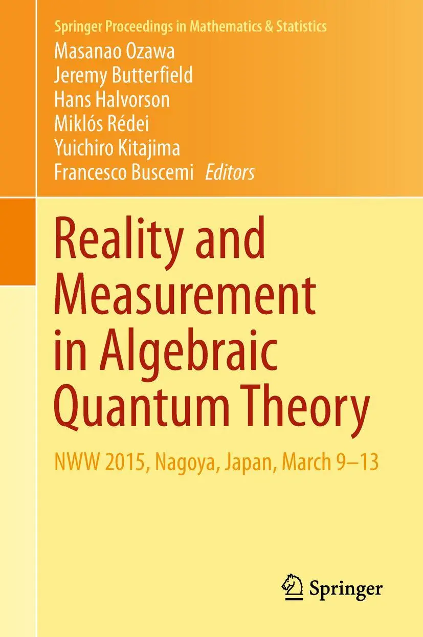 Cover: 9789811324864 | Reality and Measurement in Algebraic Quantum Theory | Ozawa (u. a.)