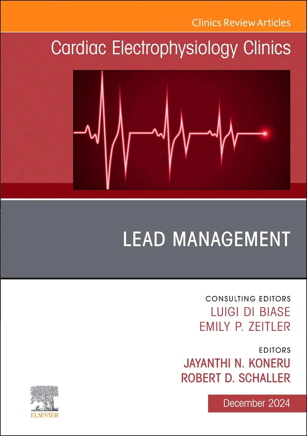 Cover: 9780443314964 | Lead Management, an Issue of Cardiac Electrophysiology Clinics | Buch