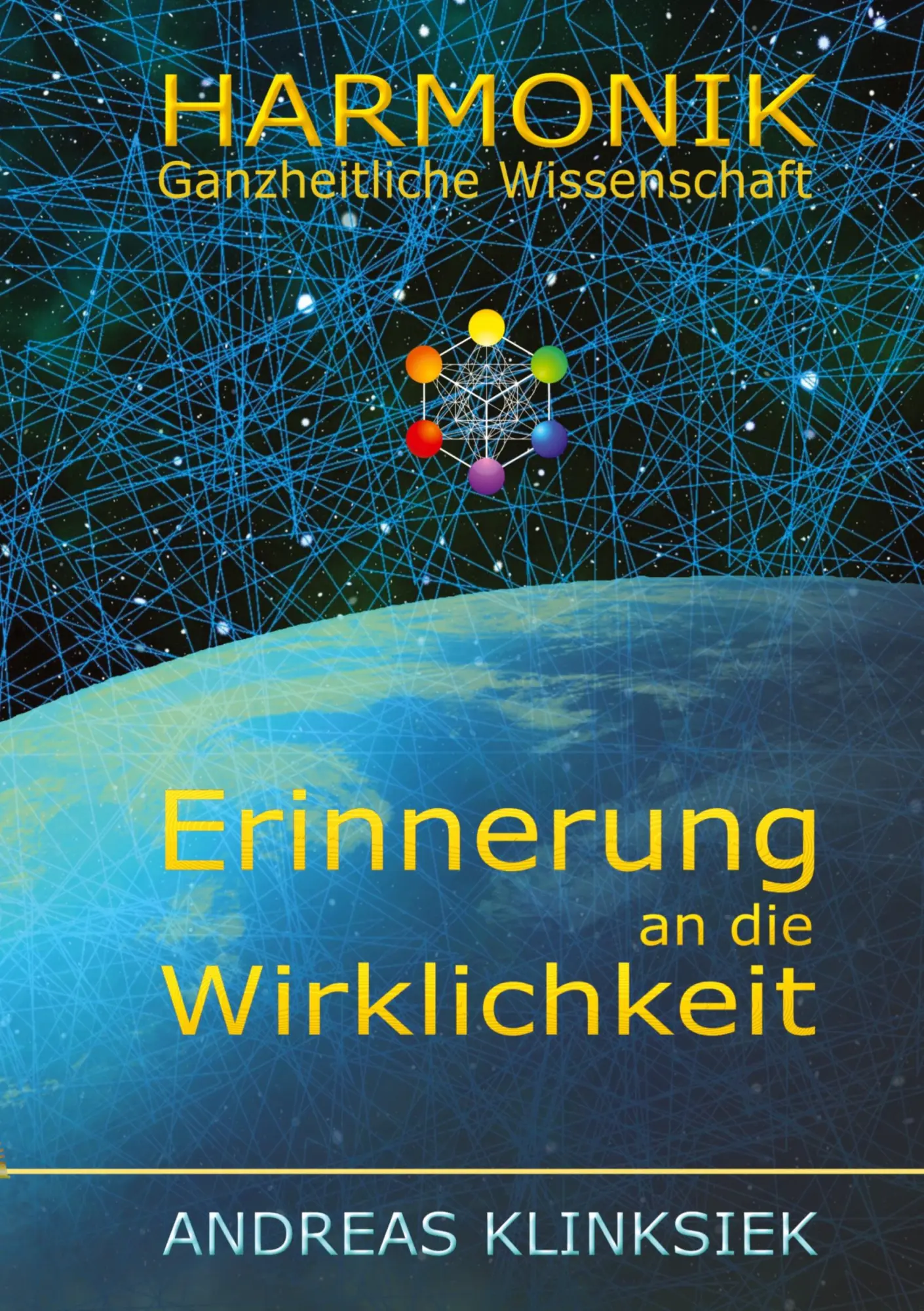 Cover: 9783347464964 | Die Harmonie der Welten | Erinnerung an die Wirklichkeit | Klinksiek