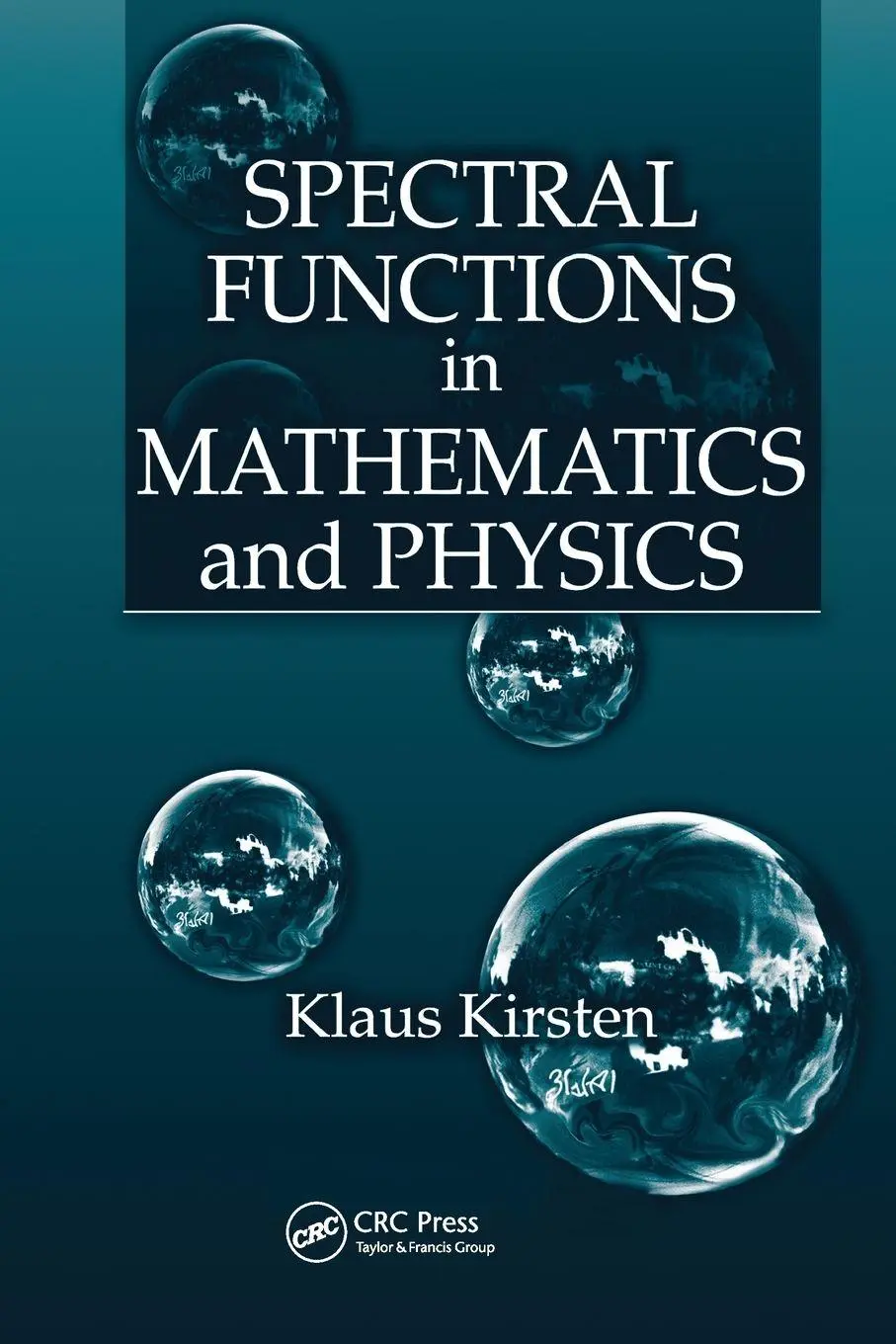 Cover: 9780367455064 | Spectral Functions in Mathematics and Physics | Klaus Kirsten | Buch