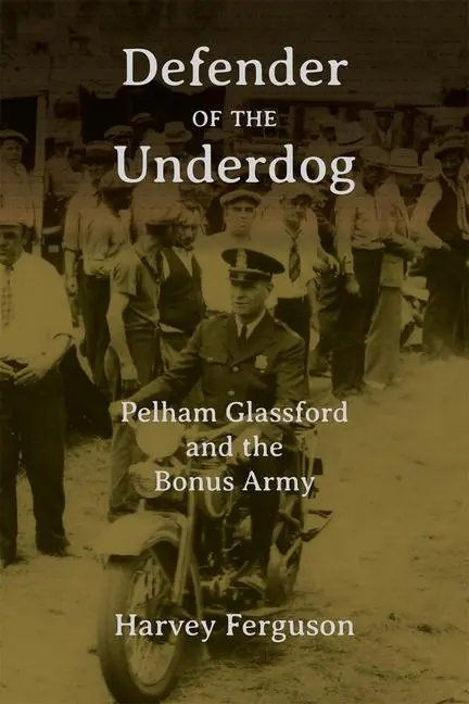 Cover: 9780826365064 | Defender of the Underdog | Pelham Glassford and the Bonus Army | Buch
