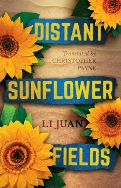 Cover: 9781838905064 | Distant Sunflower Fields | Li Juan | Taschenbuch | Englisch | 2021