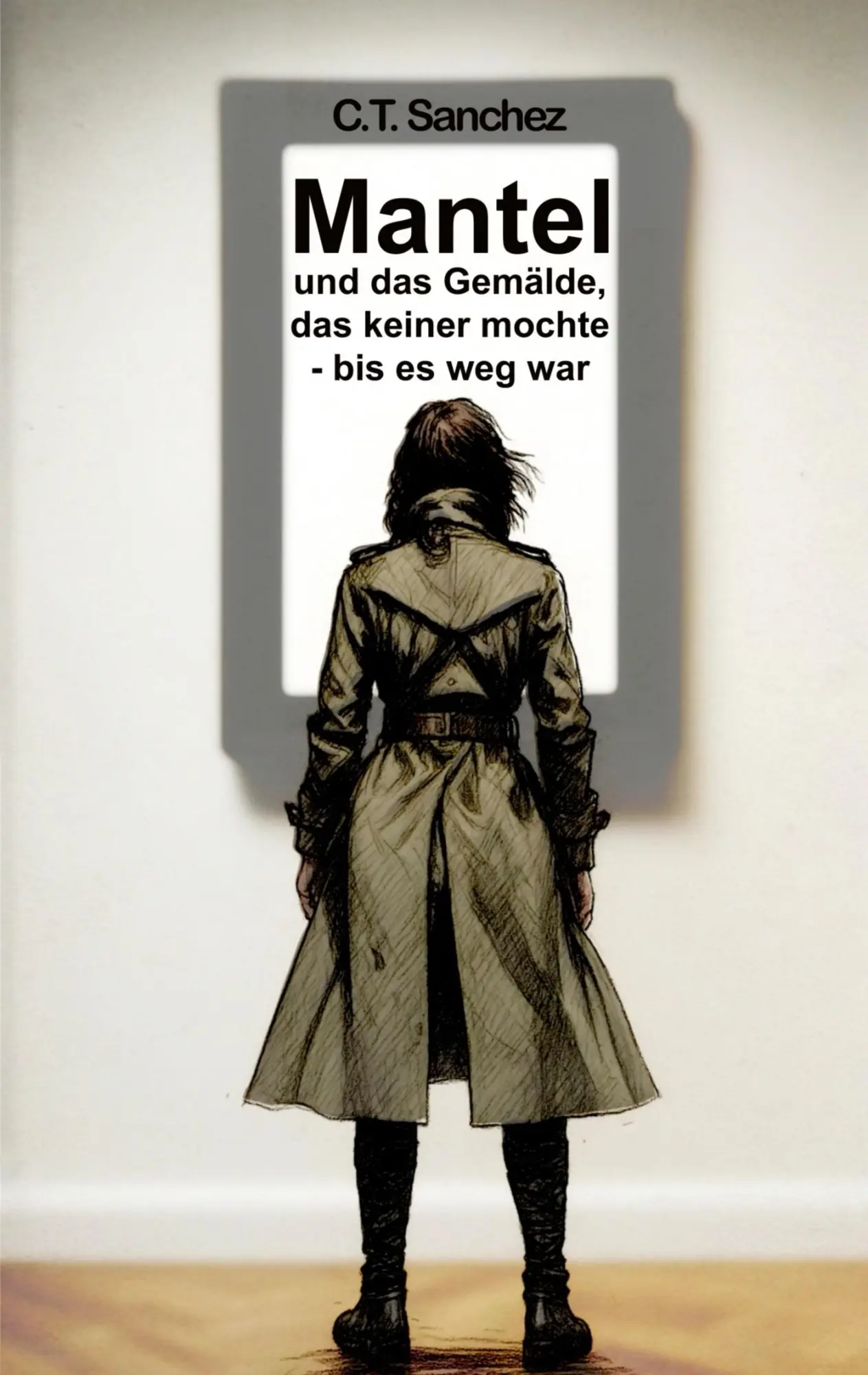 Cover: 9783696385064 | Mantel und das Gemälde, das keiner mochte - bis es weg war | Sanchez