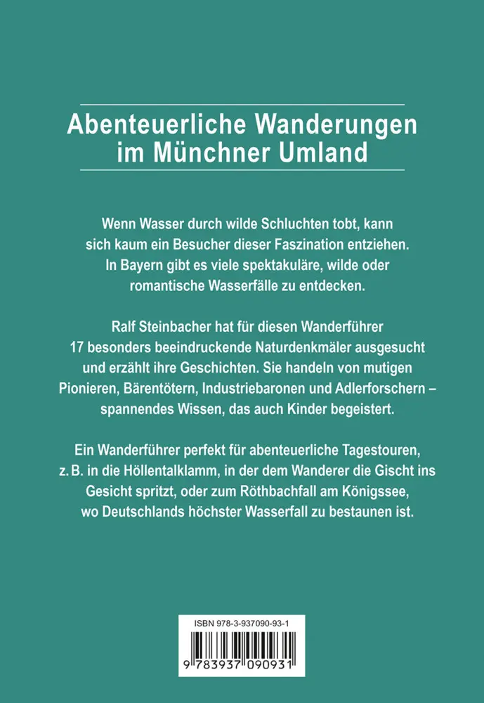 Bild: 9783910425064 | Abenteuerliche Wanderungen im Münchner Umland | Ralf Steinbacher
