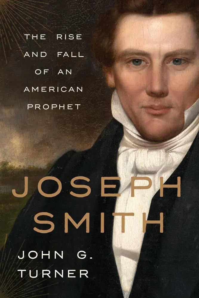 Cover: 9780300255164 | Joseph Smith | The Rise and Fall of an American Prophet | Turner