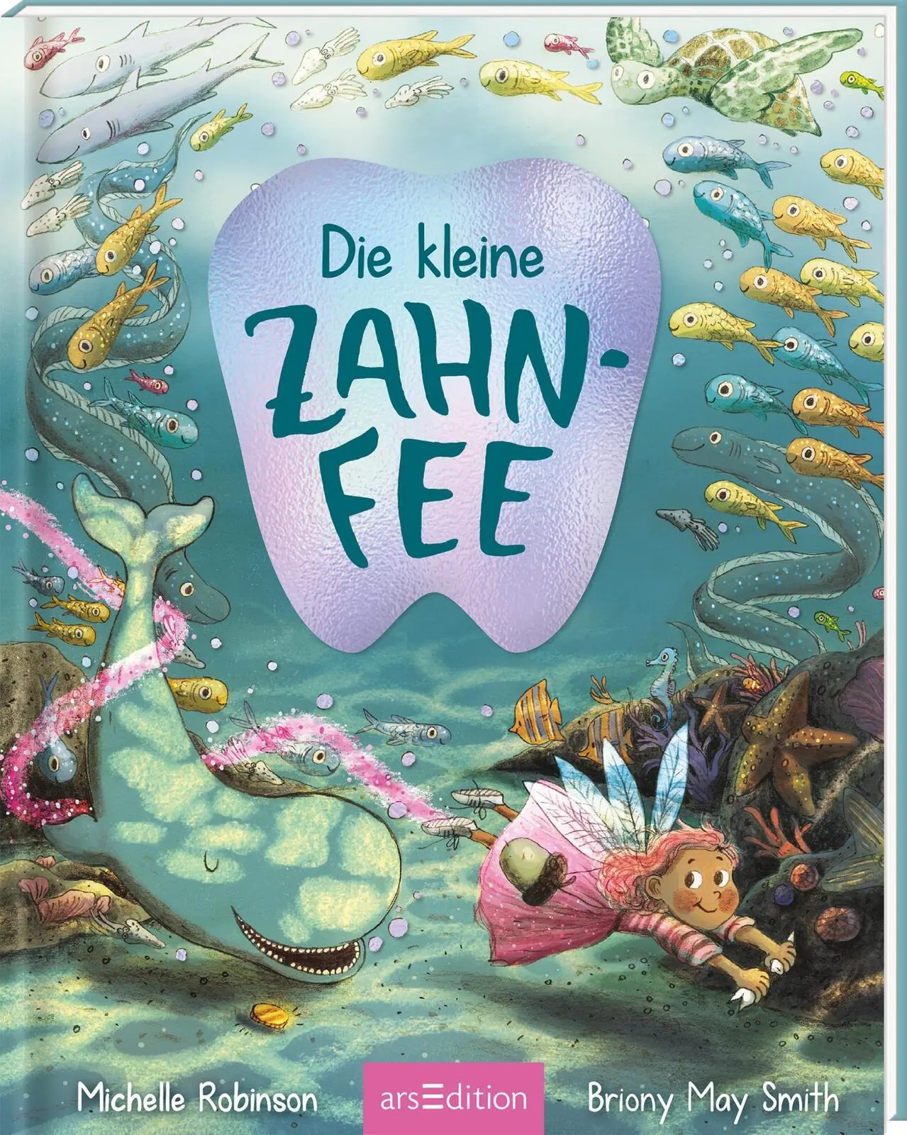 Cover: 9783845865164 | Die kleine Zahnfee | Michelle Robinson | Buch | Deutsch | 2025
