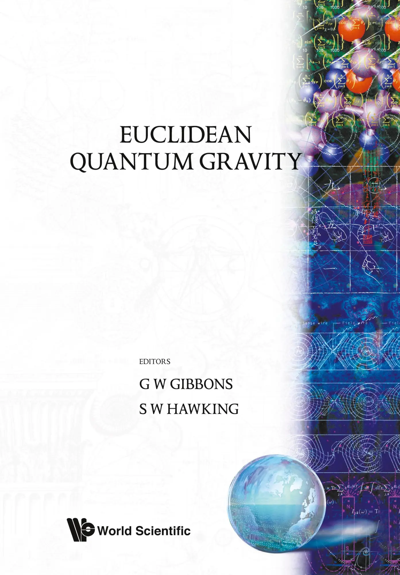 Cover: 9789810205164 | EUCLIDEAN QUANTUM GRAVITY | S W Hawking G W Gibbons | Taschenbuch
