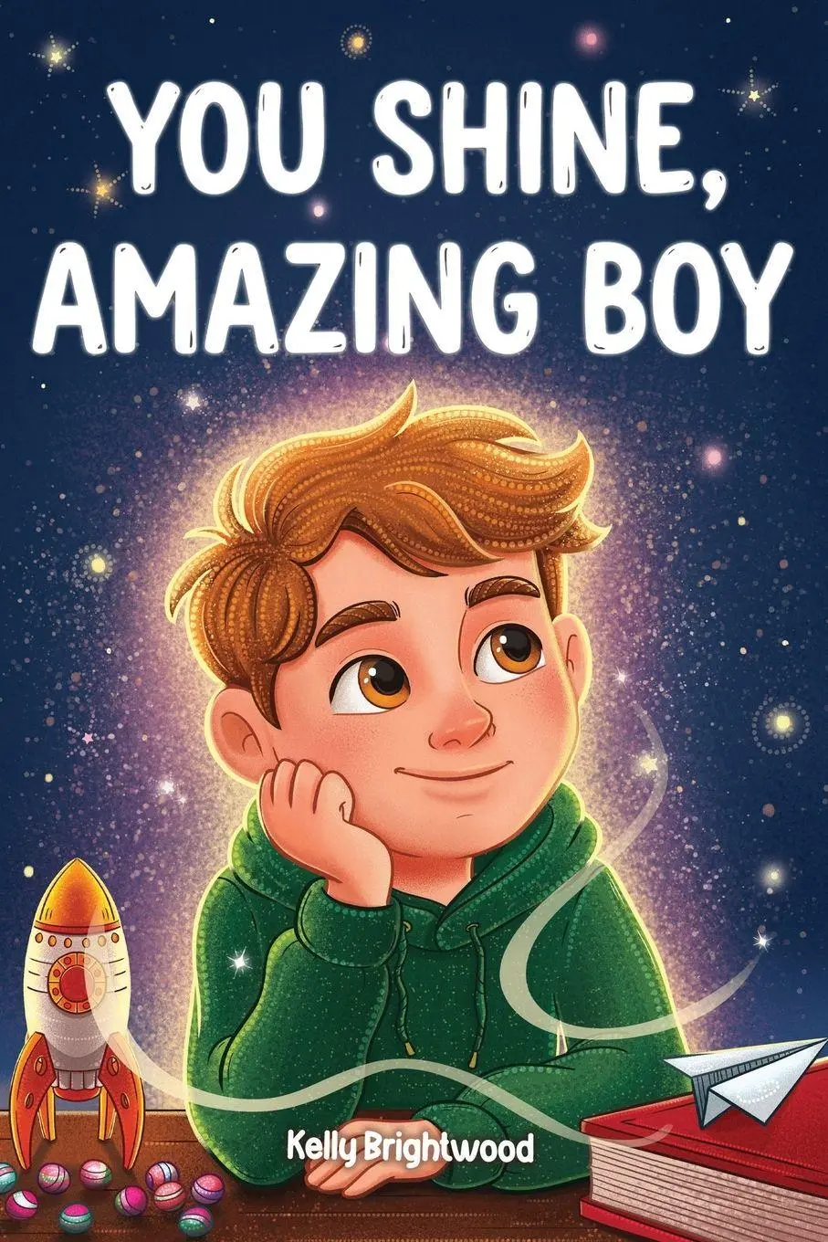 Cover: 9791255535164 | You Shine, Amazing Boy | Kelly Brightwood | Taschenbuch | Englisch