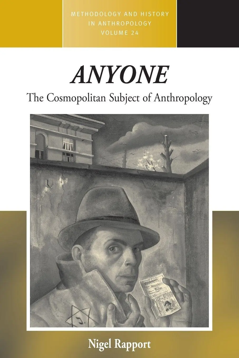 Cover: 9781782385264 | Anyone | The Cosmopolitan Subject of Anthropology | Nigel Rapport