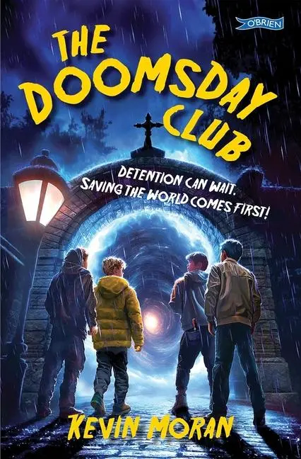 Cover: 9781788495264 | The Doomsday Club | Detention Can Wait. Saving the World Comes First!