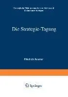 Cover: 9783322895264 | Die Strategie-Tagung | Friedrich Reutner | Taschenbuch | Paperback