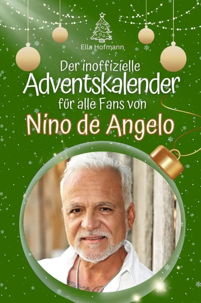 Cover: 9783759105264 | Der inoffizielle Adventskalender für alle Fans von Nino de Angelo