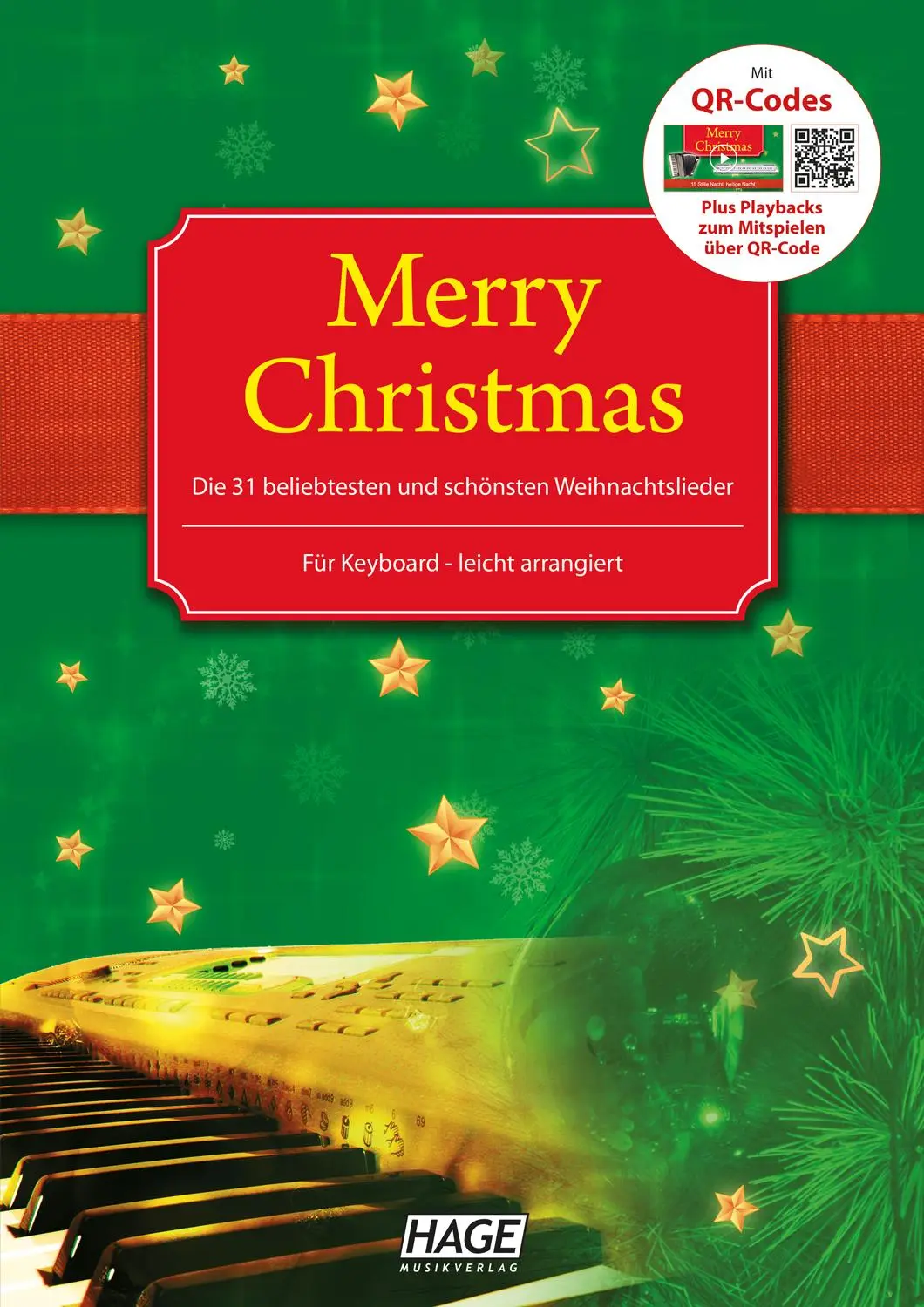 Cover: 9783866265264 | Merry Christmas für Keyboard | HAGE Musikverlag | Taschenbuch | 40 S.