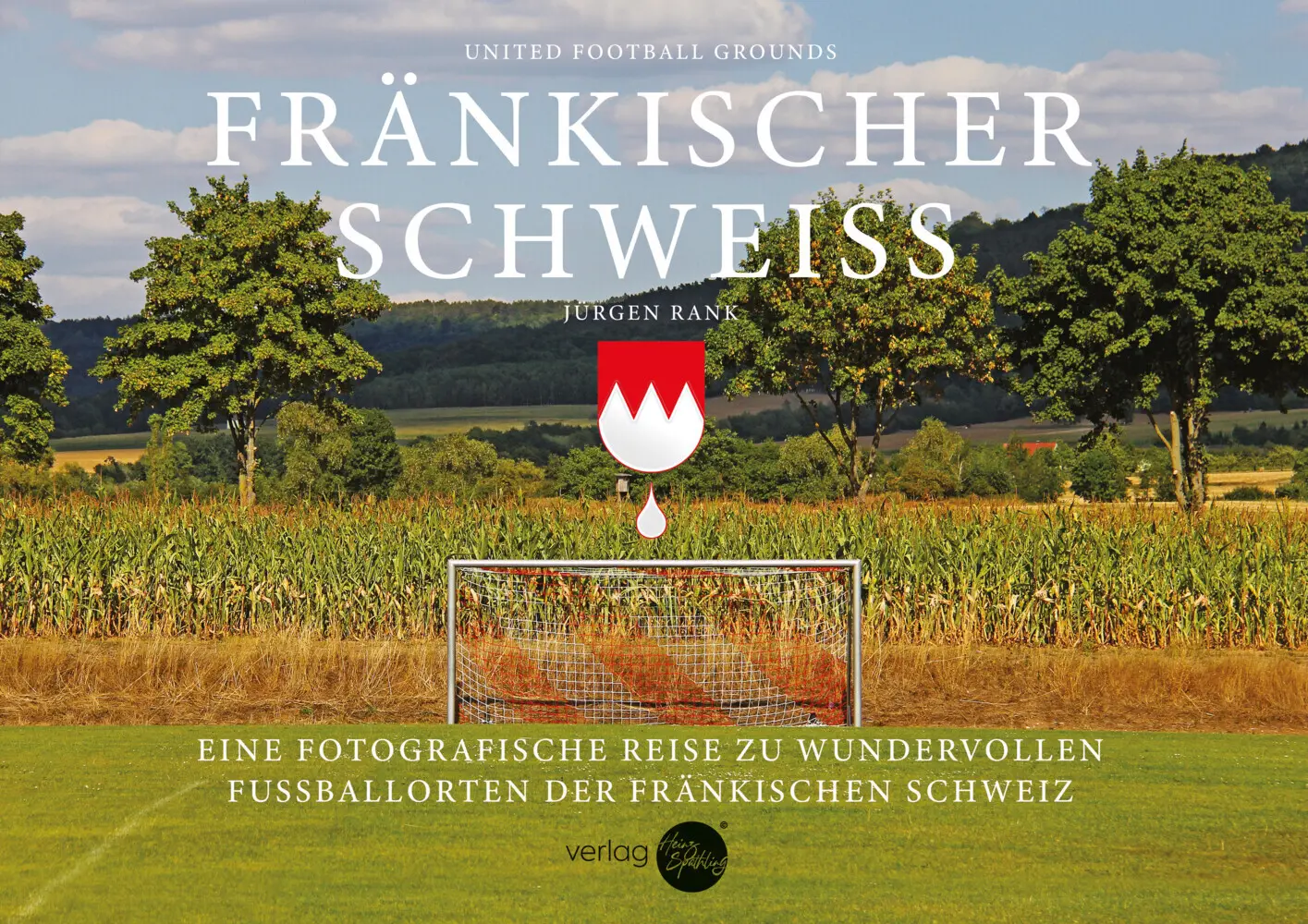 Cover: 9783910645264 | Fränkischer Schweiß | Jürgen Rank | Buch | Deutsch | 2024 | Späthling