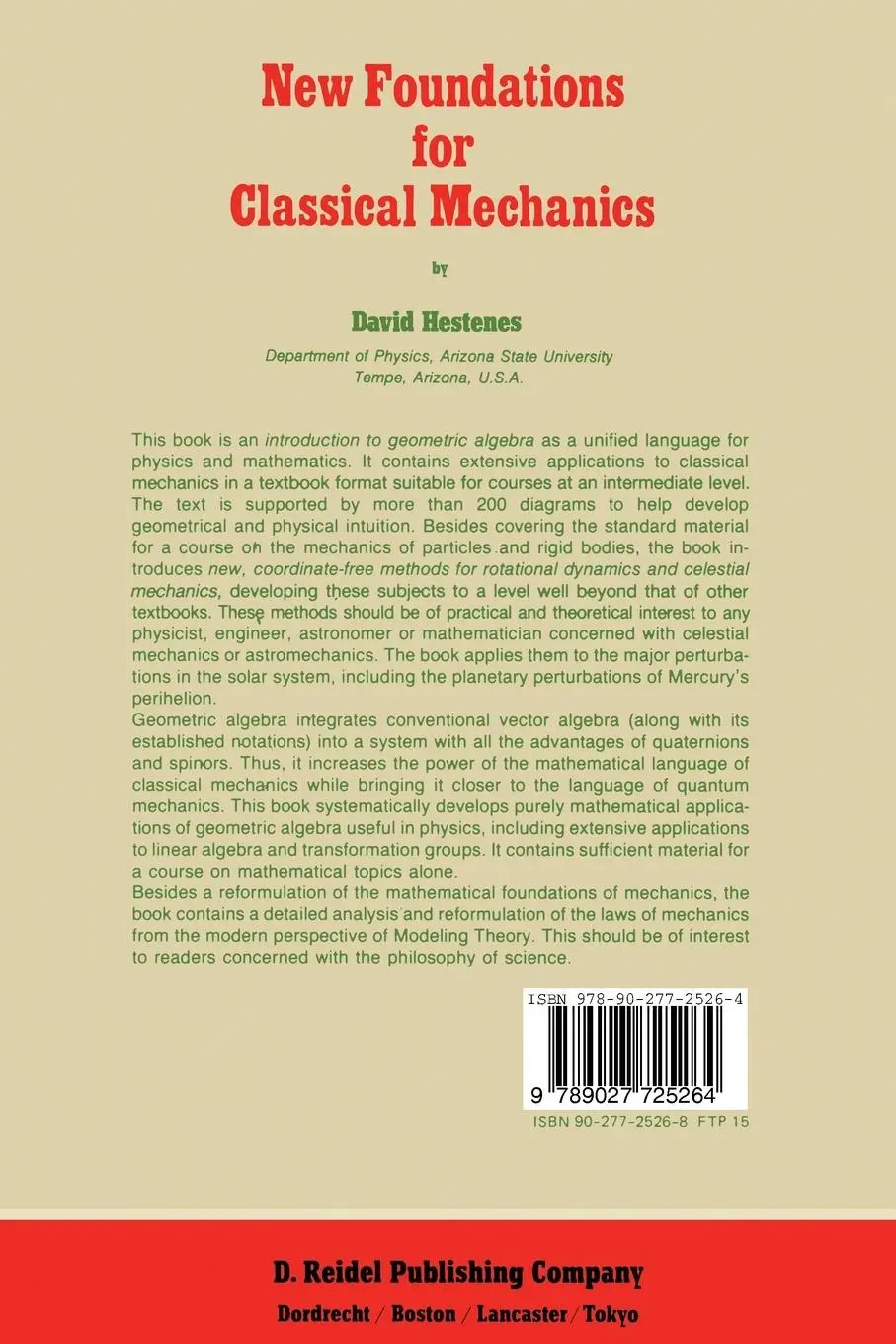 Rückseite: 9789027725264 | New Foundations for Classical Mechanics | D. Hestenes | Taschenbuch