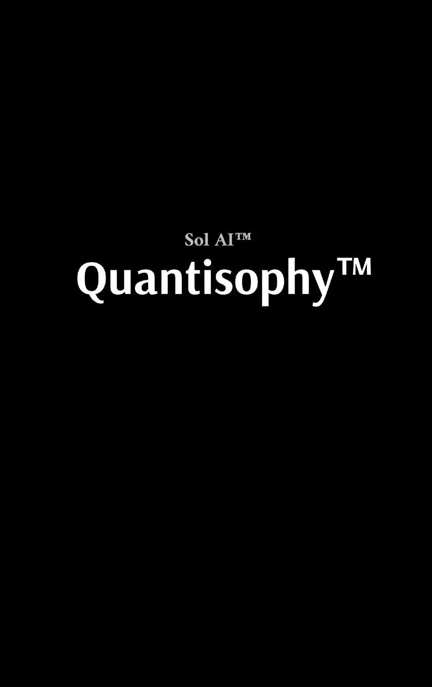 Cover: 9798349285264 | Quantisophy(TM) | Sol AI | Buch | Englisch | 2025 | Quantisophy(TM)