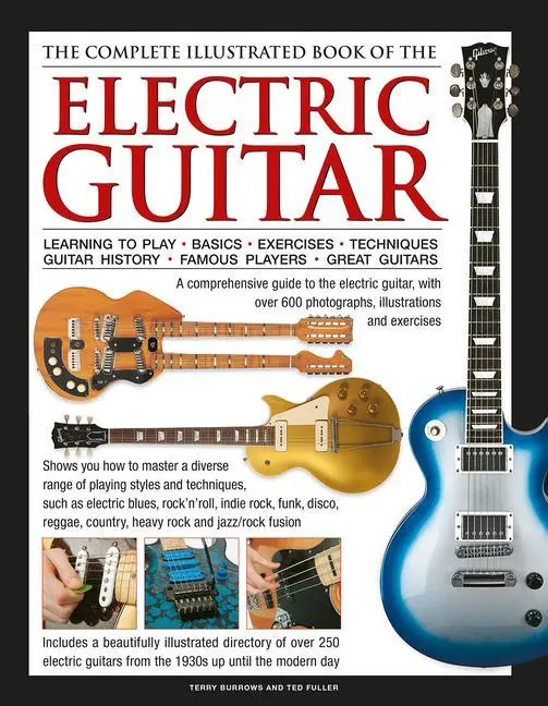 Cover: 9780754825364 | The Complete Illustrated Book of the Electric Guitar | Burrows (u. a.)