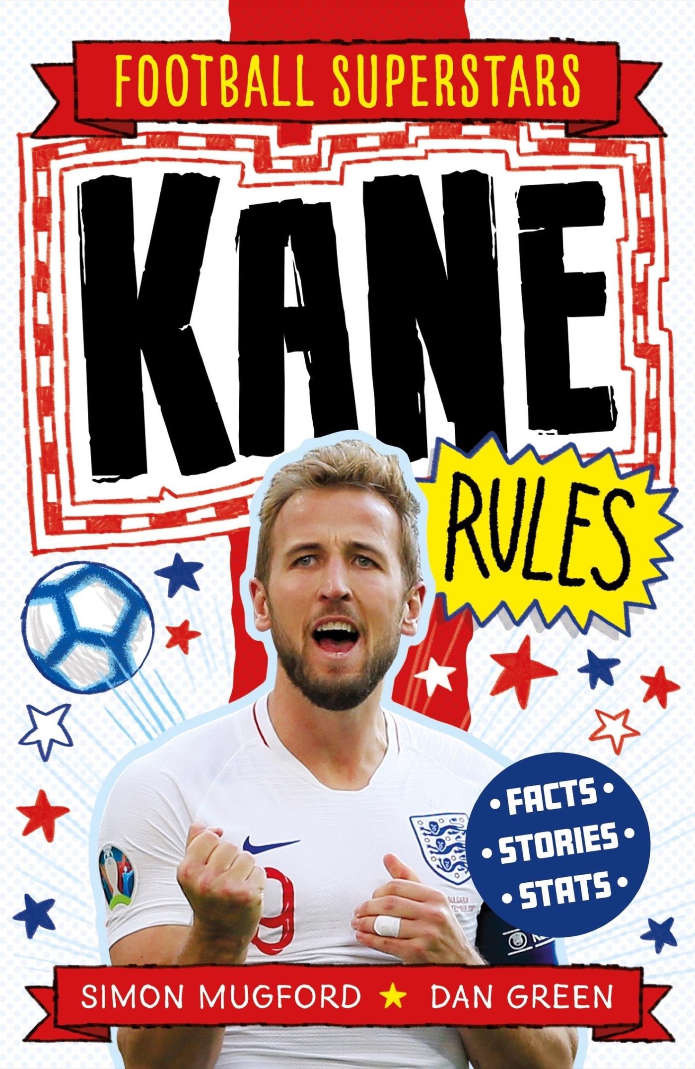 Cover: 9781783125364 | Football Superstars: Kane Rules | Simon Mugford | Taschenbuch | 2020