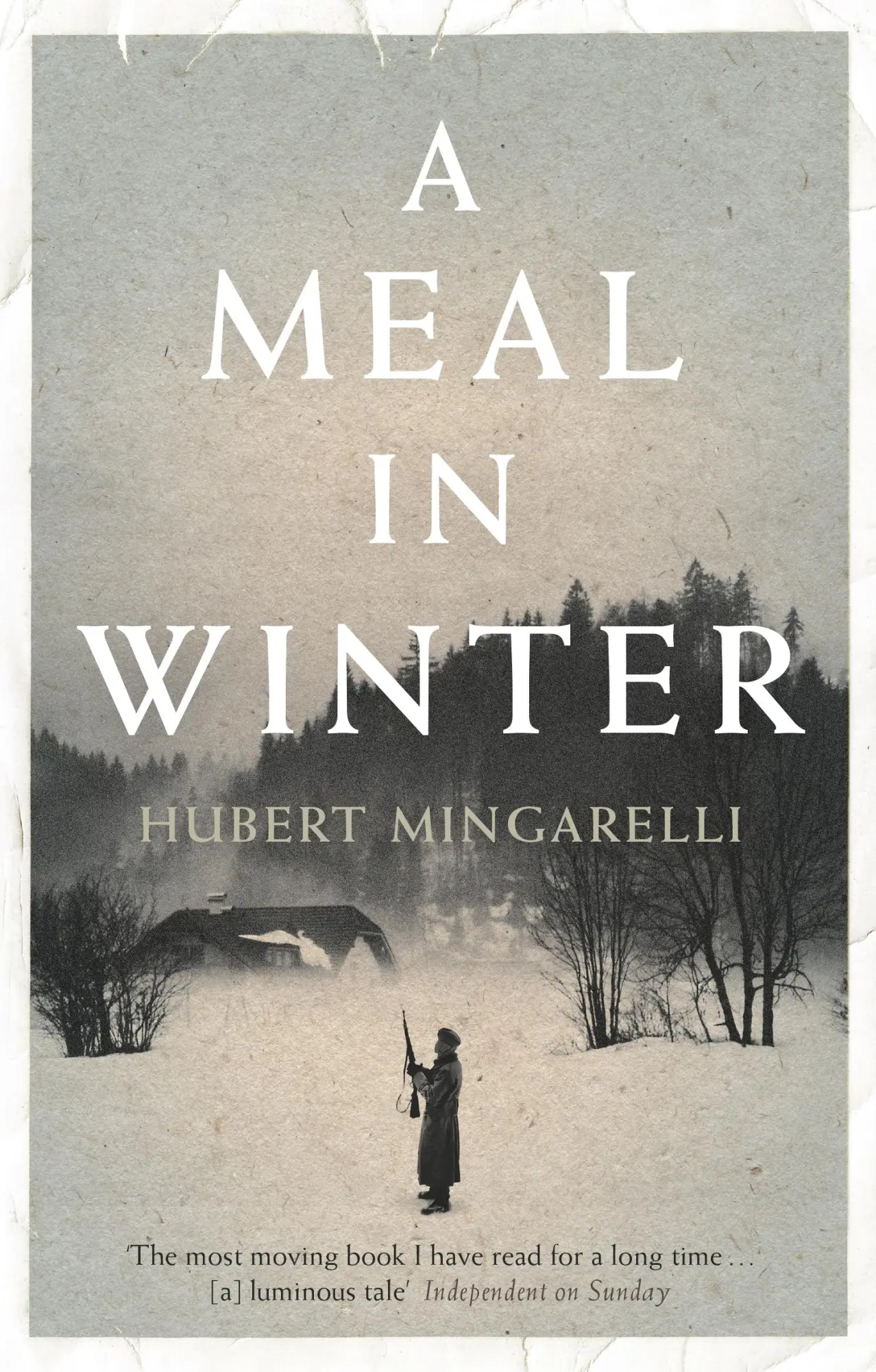 Cover: 9781846275364 | A Meal in Winter | Hubert Mingarelli | Taschenbuch | Englisch | 2014