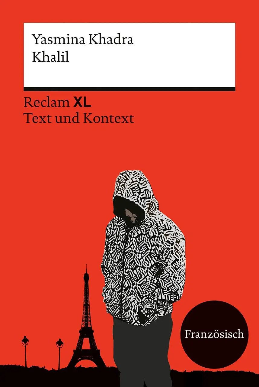 Cover: 9783150145364 | Khalil | Yasmina Khadra | Taschenbuch | Reclam Fremdsprachentexte XL