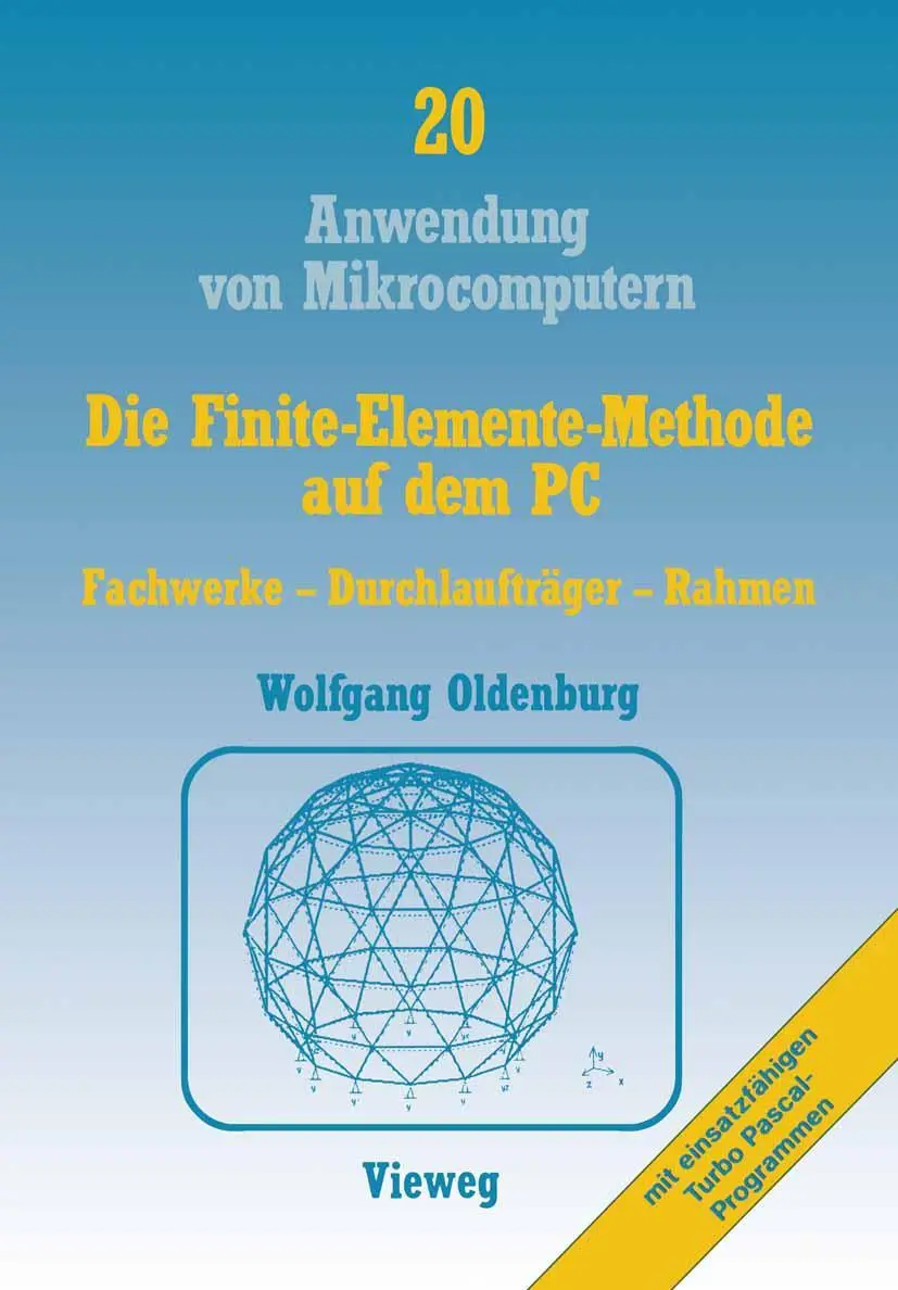 Cover: 9783528045364 | Die Finite-Elemente-Methode auf dem PC | Wolfgang Oldenburg | Buch