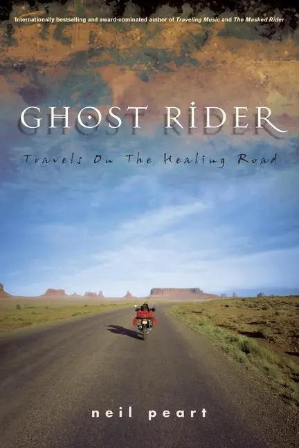 Cover: 9781550225464 | Ghost Rider | Travels on the Healing Road | Neil Peart | Buch | 2002