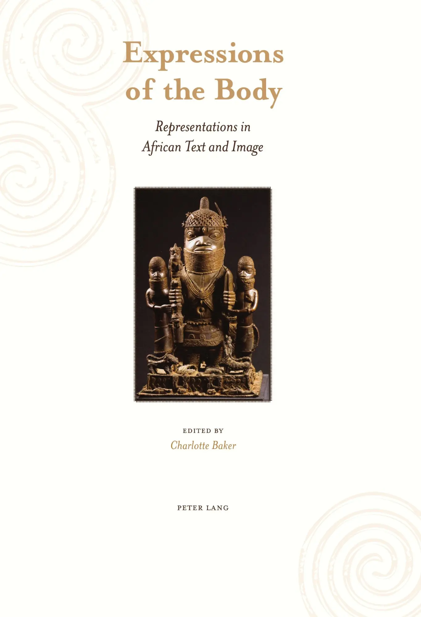 Expressions of the Body: Representations in African Text and Image